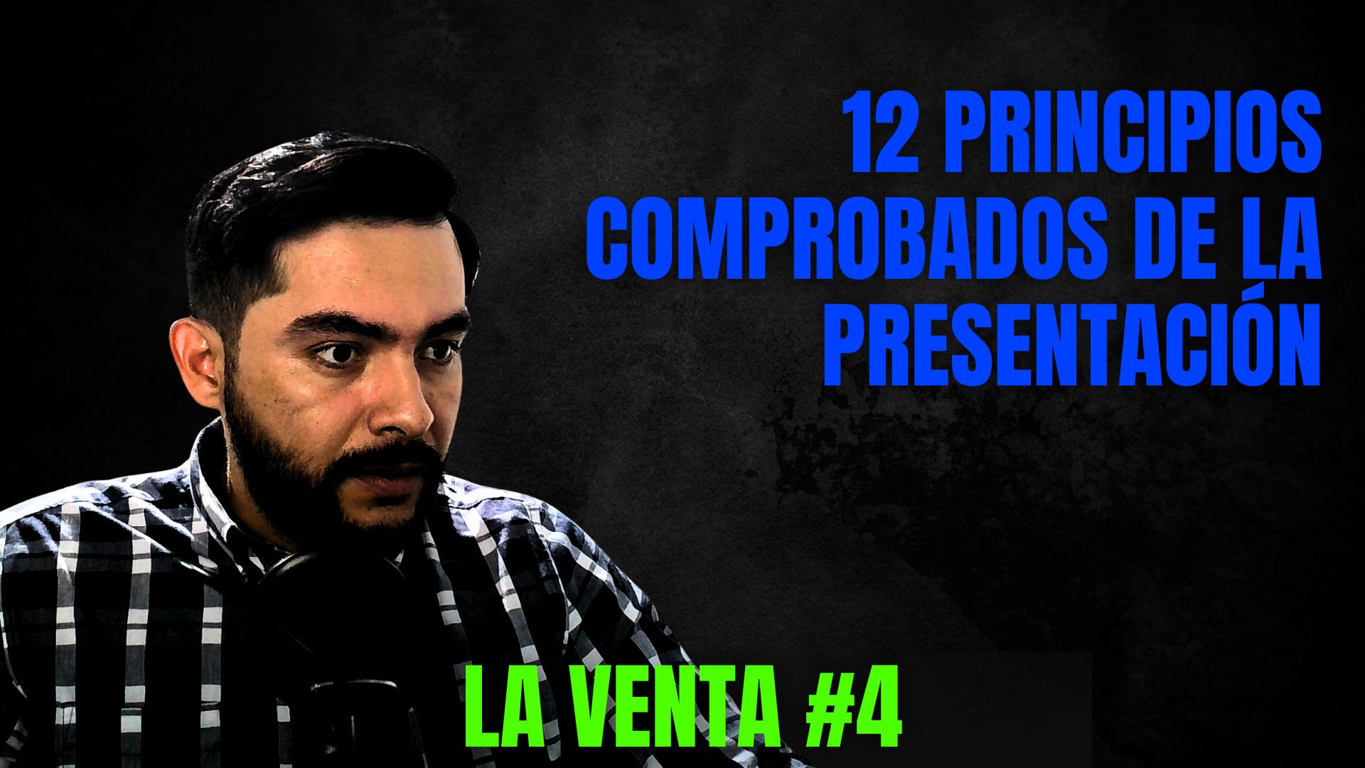 Los 12 Principios de una Presentación de Ventas Profesional