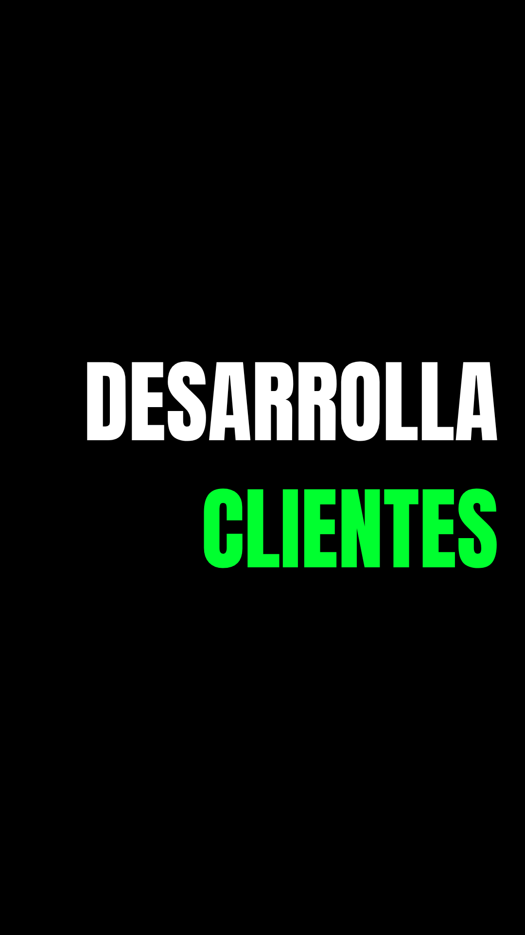 Cómo Desarrollar Clientes